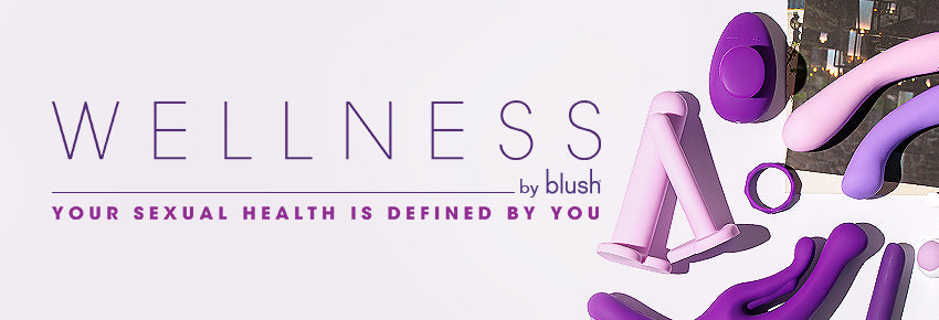 Blush Wellness - Sexual Wellness in a Working World