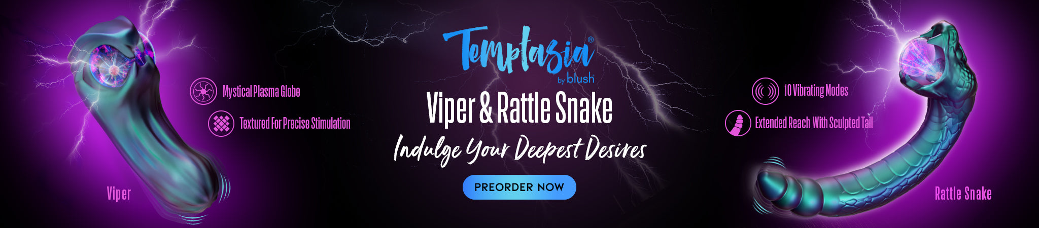 BL-25032-BL-25012-Temptasia-Viper_Rattle_Snake_-Mobile-Banner-CTA-PreorderNow.jpg